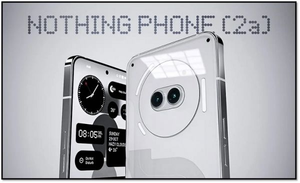 Nothing ने भारत में लॉन्च किया Phone (2a): जानें स्मार्टफोन की कीमत और विशेषताएँ